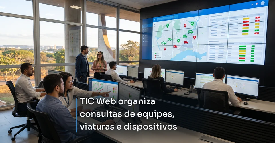 Arte de notícia corporativa para TIC Web organiza consultas de equipes, viaturas e dispositivos