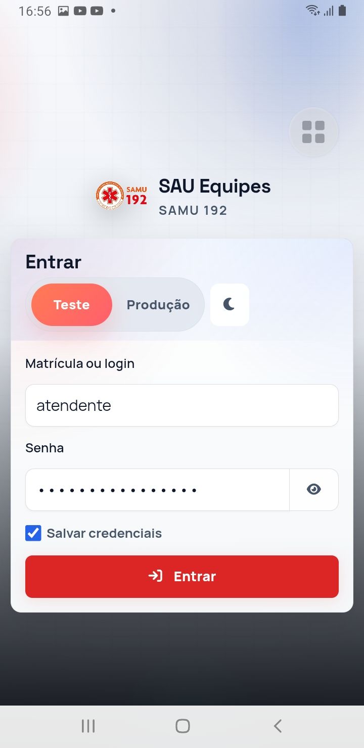 Login com ambiente de teste e produção — app SAU 360 / SAMU 192